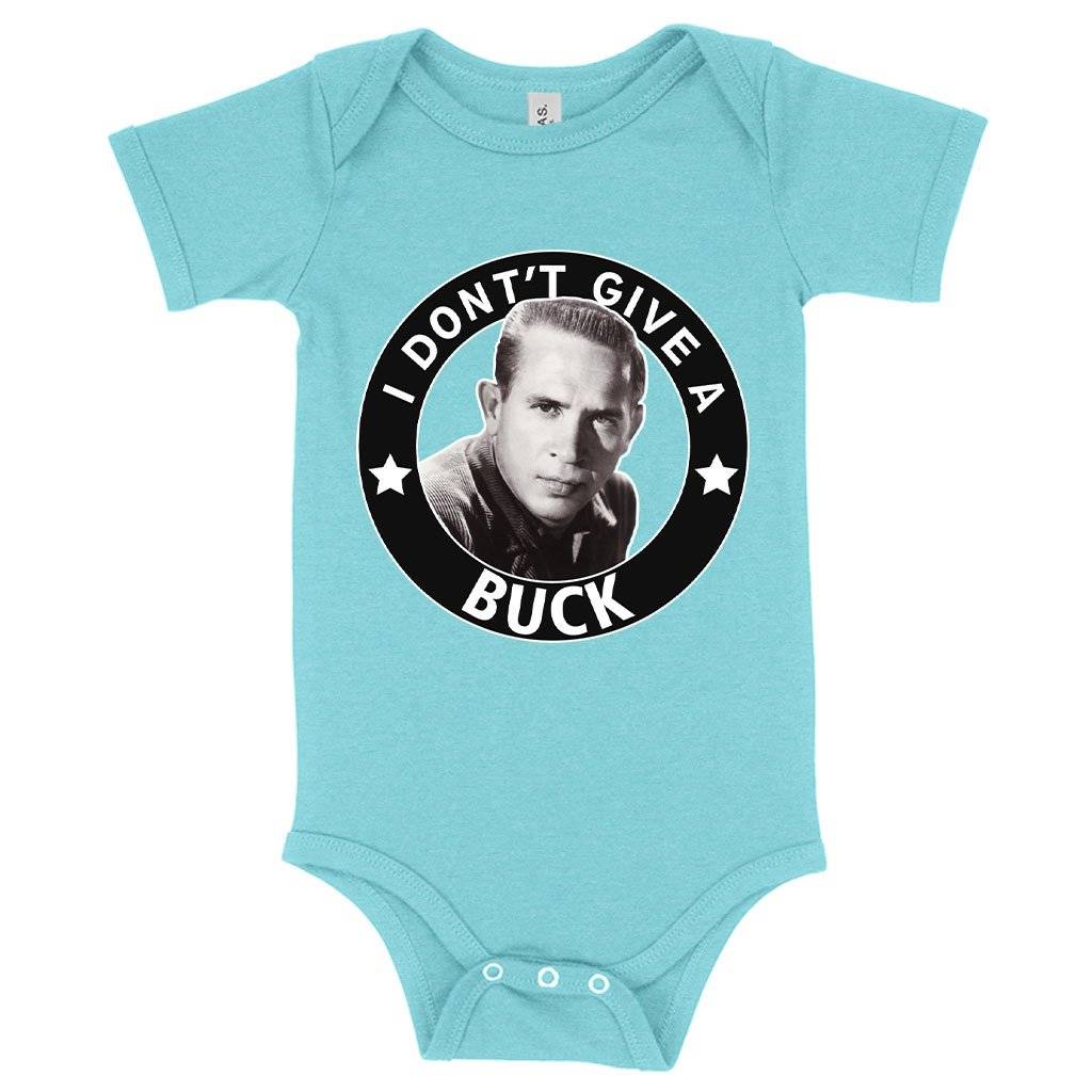 57684-c52f4c.jpeg Baby I Don't Give a Buck Onesie - Buck Owens Onesie Baby Clothing Kids & Baby Color : Gray Triblend|Peach Triblend|Ice Blue Triblend