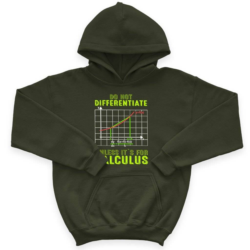 58412-4cf99a.jpeg Kids' Sponge Fleece Do Not Differentiate Hoodie - Calculus Hoodies - Math Hoodies Kids & Baby Kids' Clothing Color : Military Green|Black|Athletic Heather