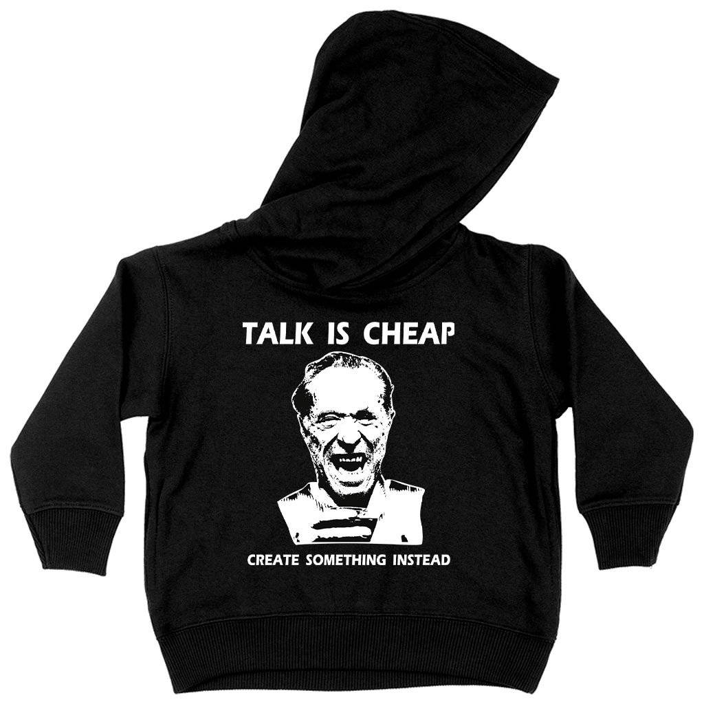 59205-e4fbd4.jpeg Toddler Talk Is Cheap Hoodie - Charles Bukowski Hoodie Kids & Baby Toddler Clothing Color : Red|White|Black