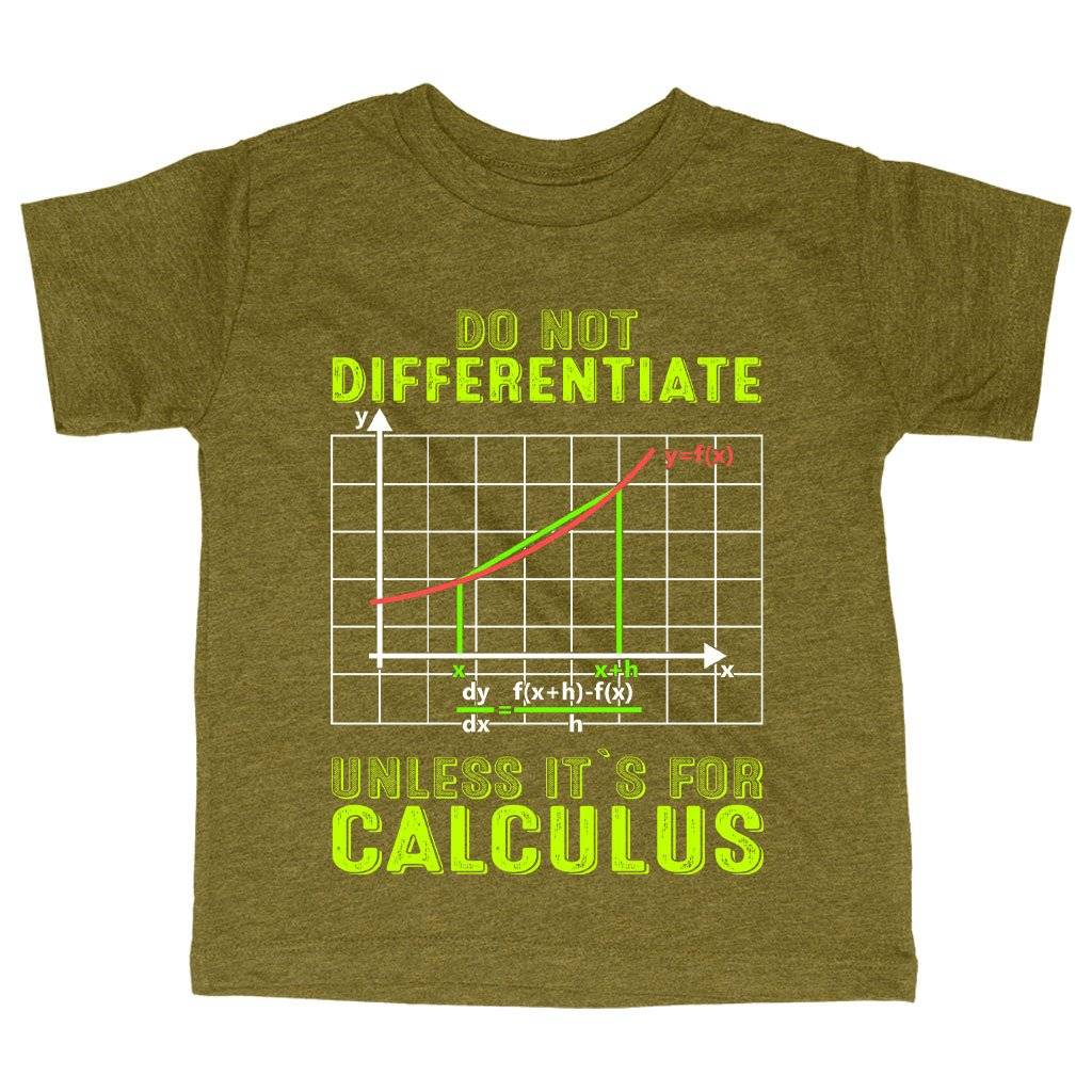 59228-5c6607.jpeg Triblend Toddler Do Not Differentiate T-Shirt - Calculus T-Shirts - Math T-Shirts Kids & Baby Toddler Clothing Color : Ice Blue Triblend|Olive Triblend|Peach Triblend