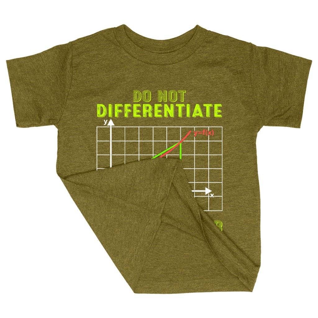 59228-bf65ab.jpeg Triblend Toddler Do Not Differentiate T-Shirt - Calculus T-Shirts - Math T-Shirts Kids & Baby Toddler Clothing Color : Ice Blue Triblend|Olive Triblend|Peach Triblend