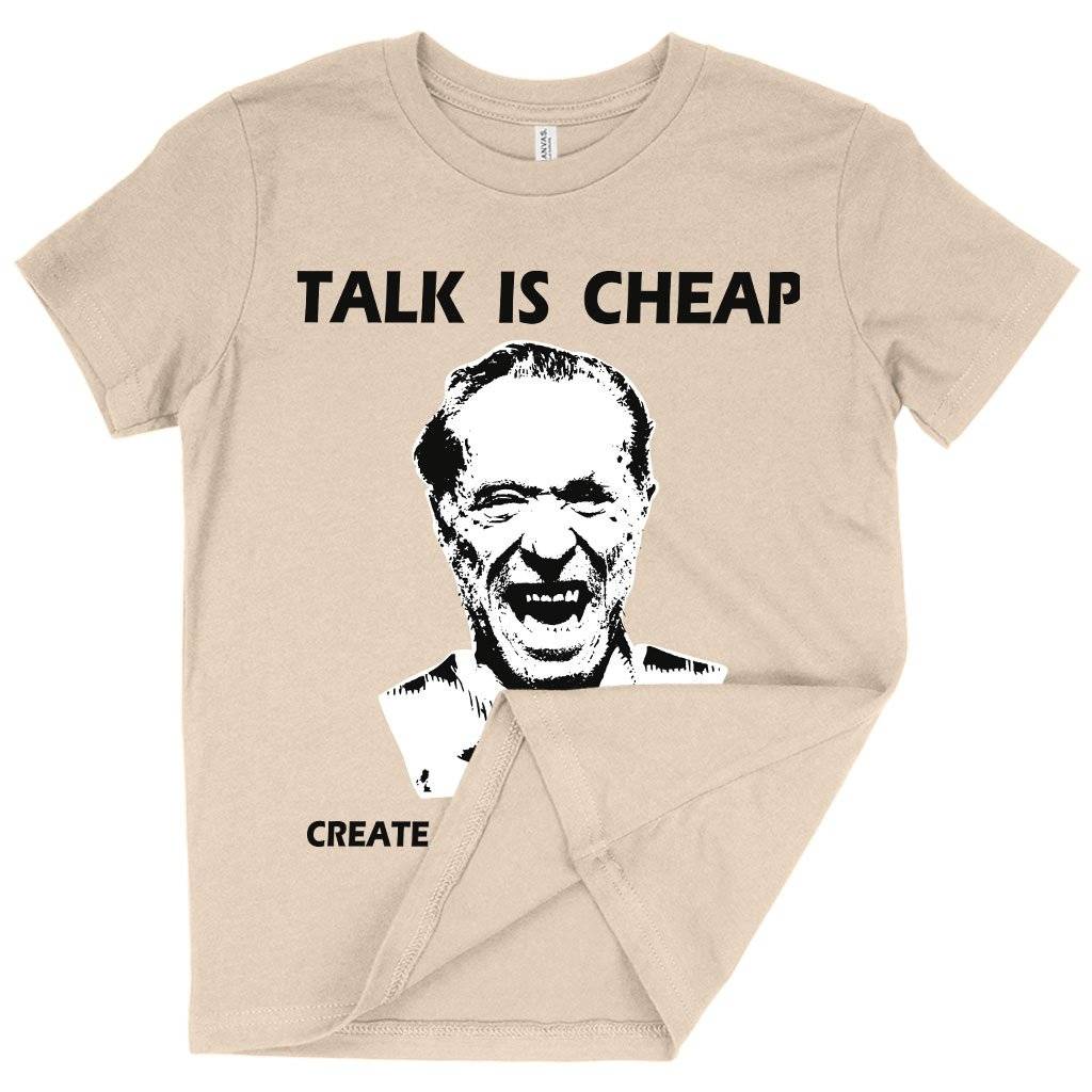 Kids' Talk Is Cheap T-Shirt - Charles Bukowski T-Shirt Kids & Baby Kids' Clothing Color : White|Natural|Black 