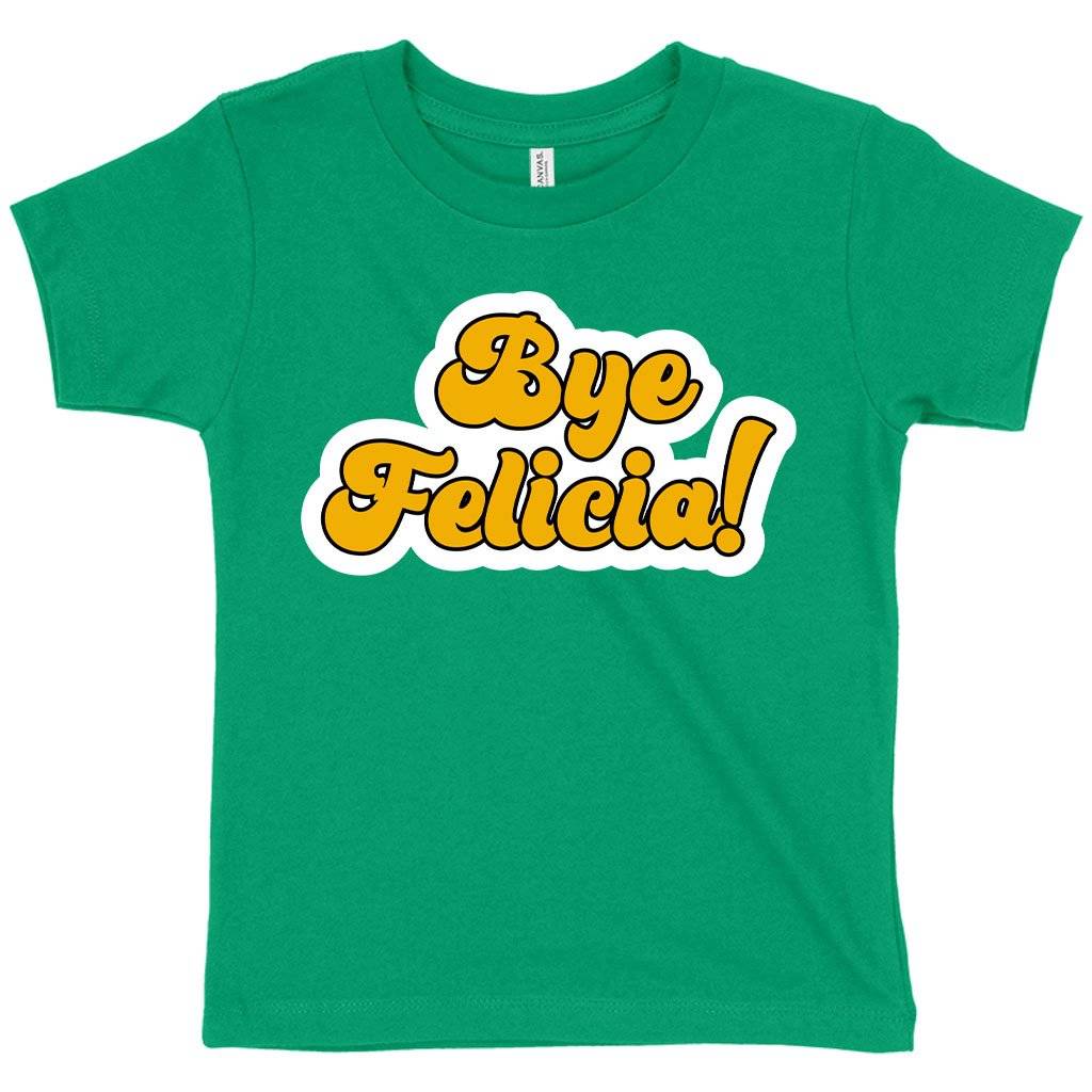 60397-a51f89.jpeg Toddler Bye Felicia T-Shirt - Bye Felicia Merchandise Kids & Baby Toddler Clothing Color : Heather Red|Heather Columbia Blue|Kelly