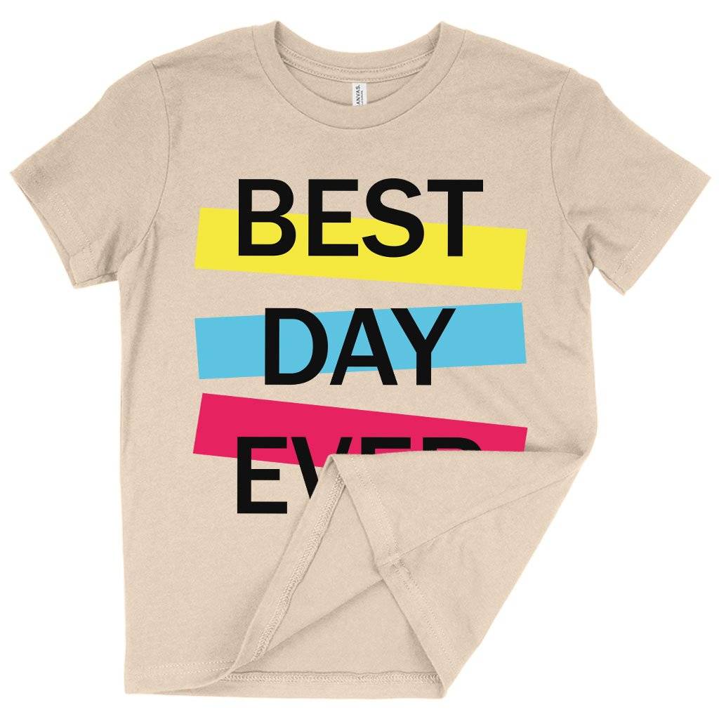 60704-75348d.jpeg Kids' Best Day Ever T-Shirt - Graphic Tee Shirts Kids & Baby Kids' Clothing Color : White|Black|Natural