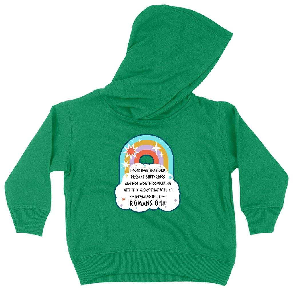 Toddler I Consider That Our Present Sufferings Hoodie - Bible Verse Hoodie Design - Bible Verses Christian Hoodies Kids & Baby Toddler Clothing Color : Kelly|Pink|Turquoise 