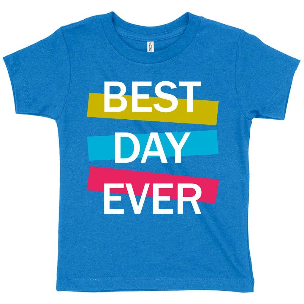 63510-770cfd.jpeg Toddler Best Day Ever T-Shirt - Graphic Tee Shirts Kids & Baby Toddler Clothing Color : Heather Dust|Heather Yellow Gold|Heather Columbia Blue