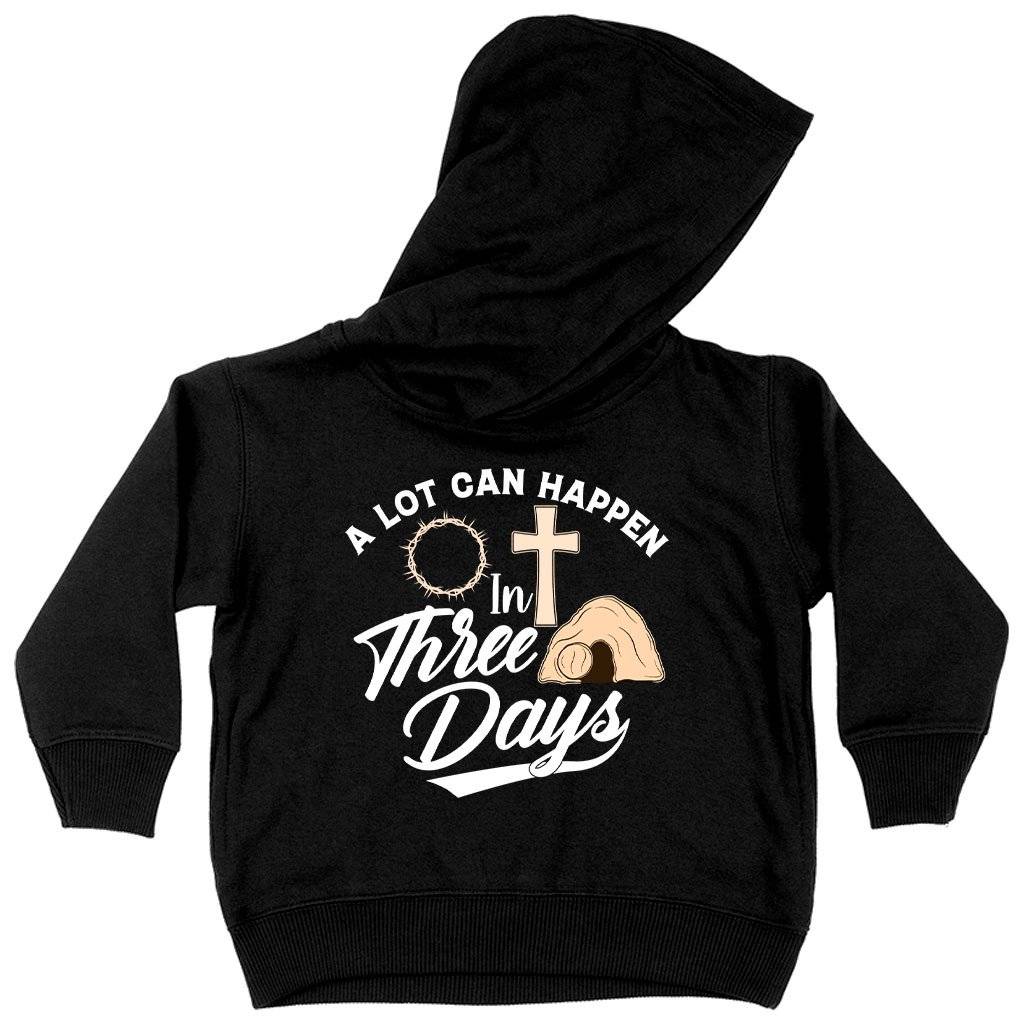 64663-026ee0.jpeg Toddler A Lot Can Happen in 3 Days Hoodie - Christian Hoodies - Religious Hoodies Kids & Baby Toddler Clothing Color : White|Pink|Black