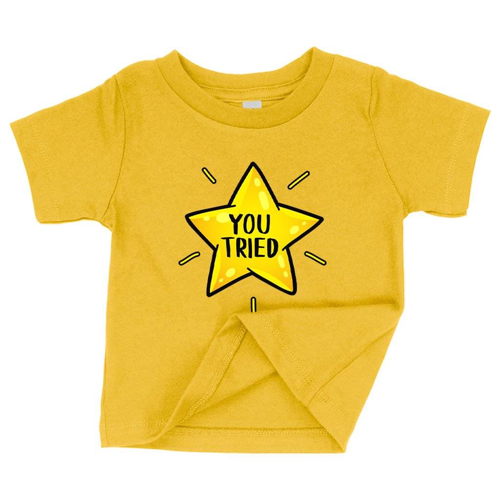 Baby You Tried T-Shirt - Gold Star T-Shirt - Graphic T-Shirt Baby Clothing Kids & Baby Color : Yellow|Pink|White 