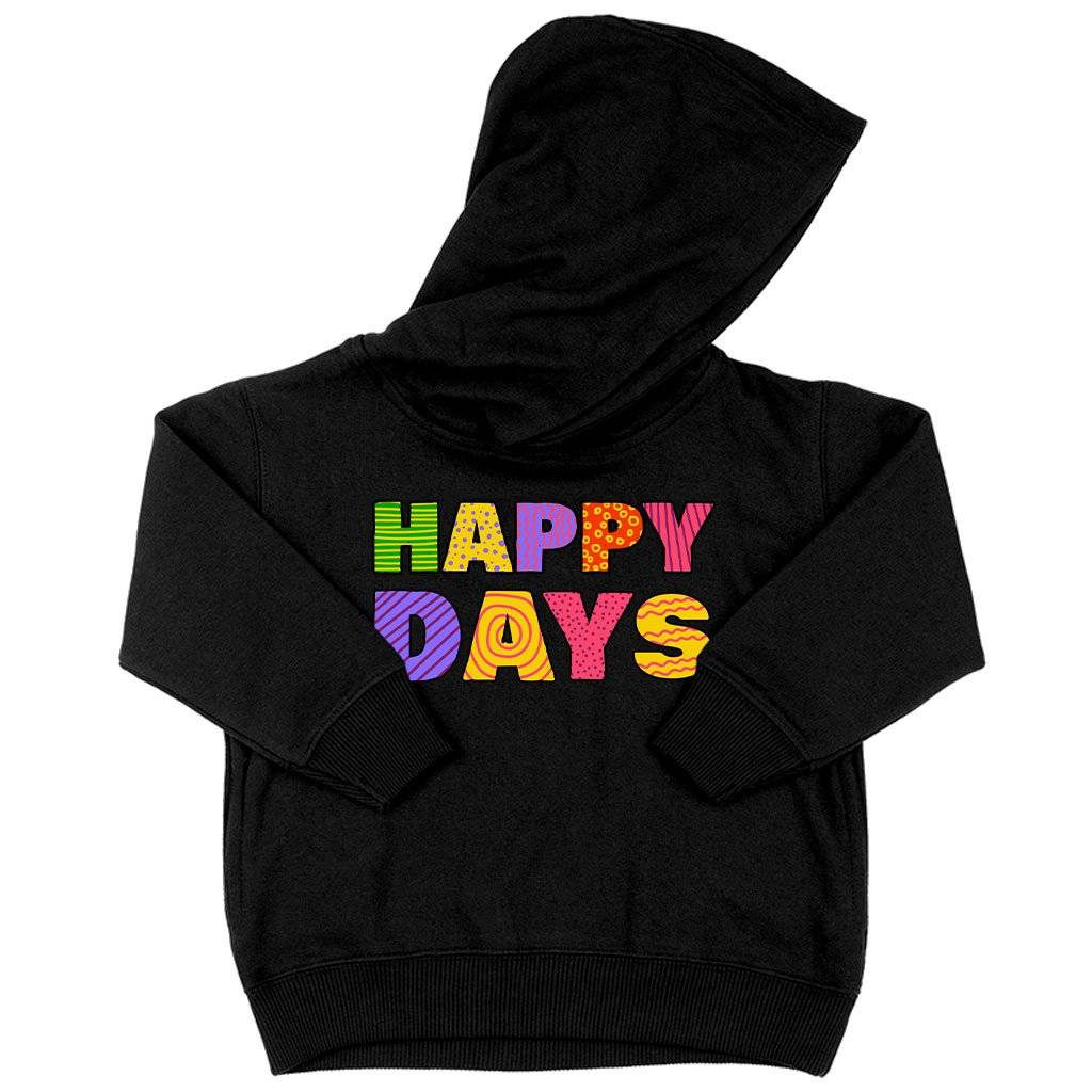 70653-187019.jpeg Toddler Happy Days Hoodie - Retro Hoodie Kids & Baby Toddler Clothing Color : Black|Pink|White