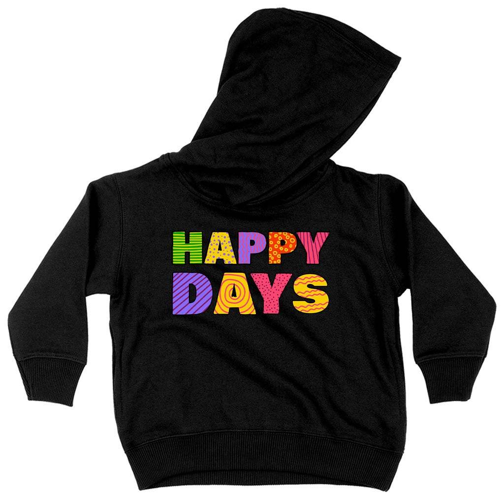 70653-43d6a2.jpeg Toddler Happy Days Hoodie - Retro Hoodie Kids & Baby Toddler Clothing Color : Black|Pink|White