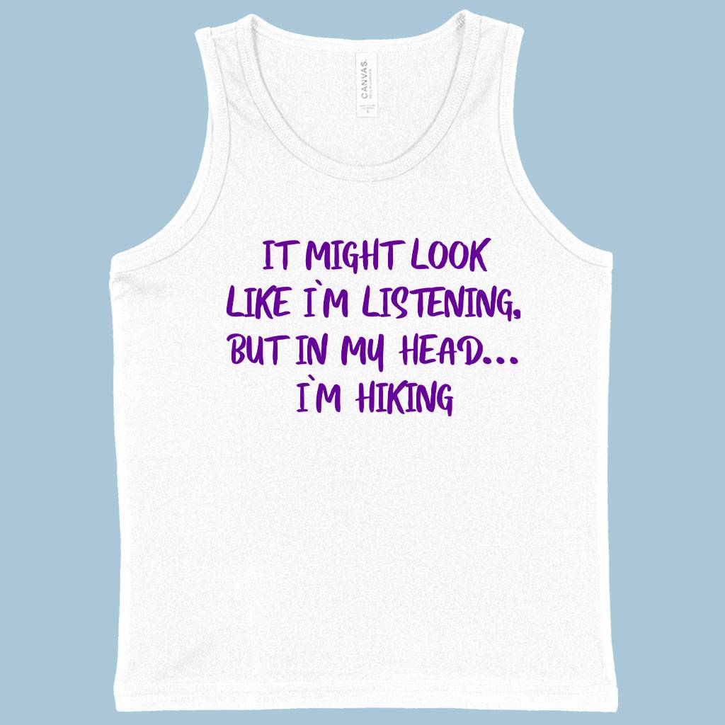 70948-5c90b6.jpeg Kids' I Might Look Like I’m Listening Tank - Hiking Boys' Tank - Sarcastic Tank Baby Clothing Kids & Baby Color : Neon Pink|Neon Blue|White