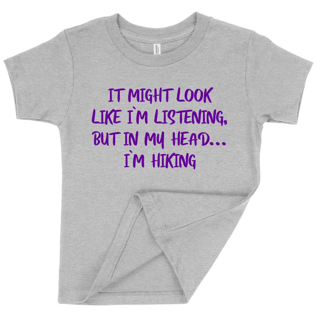 71382-ef2f6b.jpeg Toddler I Might Look Like I’m Listening T-Shirt - Hiking Boys' T-Shirt - Sarcastic T-Shirt Kids & Baby Toddler Clothing Color : Heather Columbia Blue|Athletic Heather|Heather Dust