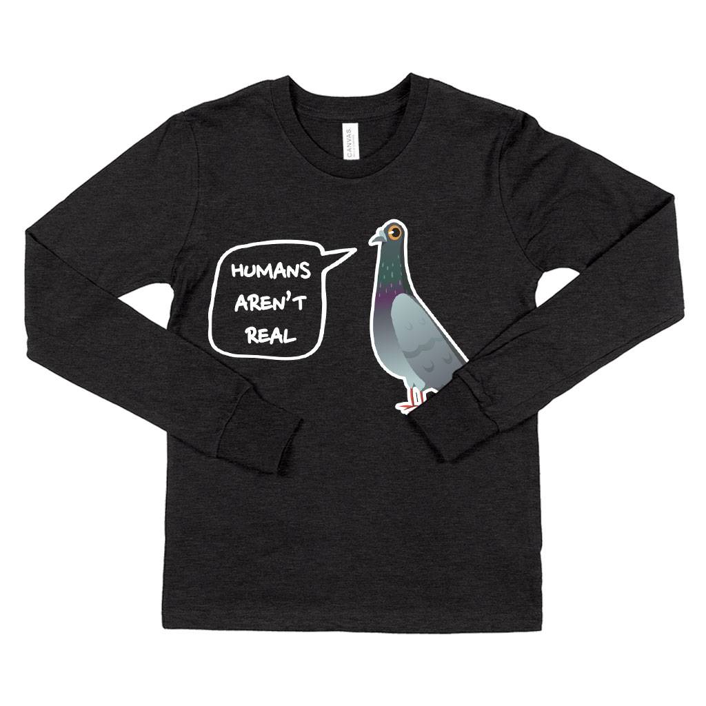 73772-c5363f.jpeg Kids' Humans Aren’t Real Long Sleeve T-Shirt - Pigeon T-Shirt Kids & Baby Kids' Clothing Color : True Royal Blue|Heather Yellow Gold|Dark Gray Heather
