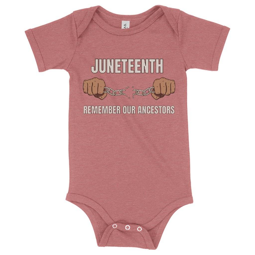 78507-c2eac1.jpeg Baby Juneteenth Remember Our Ancestors Onesie - African American Juneteenth Onesies Baby Clothing Kids & Baby Color : Mauve Triblend|Peach Triblend|Ice Blue Triblend