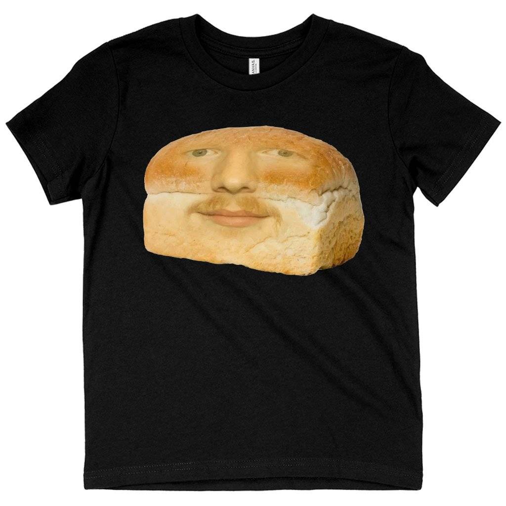79666-389edf.jpeg Kids' Bread Sheeran T-Shirt - Ed Sheeran T-Shirt - Funny T-Shirt Kids & Baby Kids' Clothing Color : Black|Columbia Blue|Heather Red