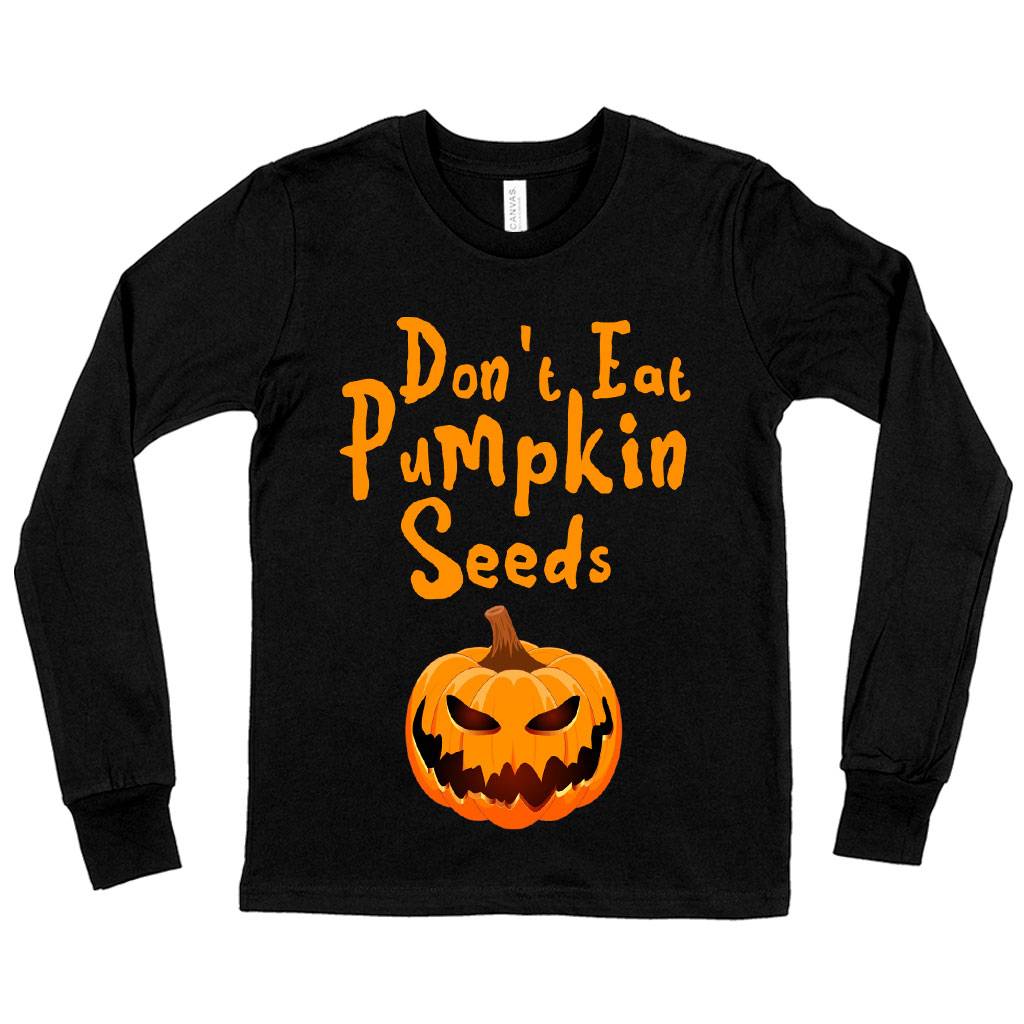 79668-1276f4.jpeg Kids' Don’t Eat Pumpkin Seeds Long Sleeve T-Shirt - Halloween T-Shirts Kids & Baby Kids' Clothing Color : White|True Royal Blue|Black