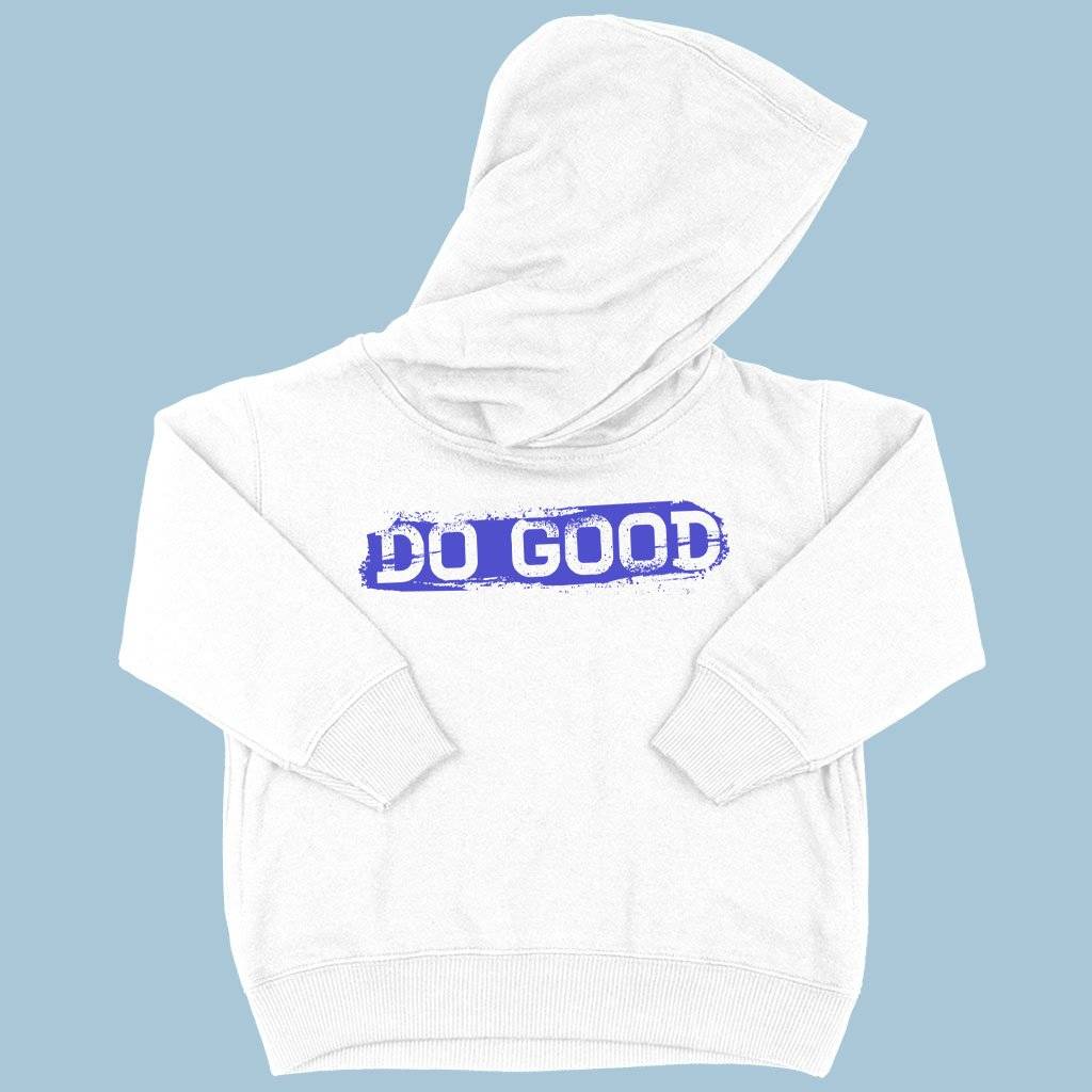 80368-18a7f7.jpeg Toddler Do Good Hoodie - Inspirational Hoodies Kids & Baby Toddler Clothing Color : Black|Turquoise|White