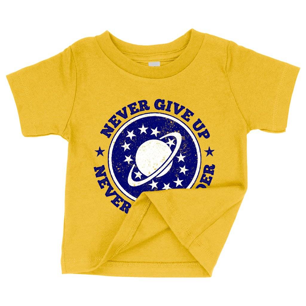 80971-fe5bac.jpeg Baby Never Give Up T-Shirt - Galaxy Quest T-Shirt - Galaxy Quest Apparel Baby Clothing Kids & Baby Color : Yellow|Navy|Pink