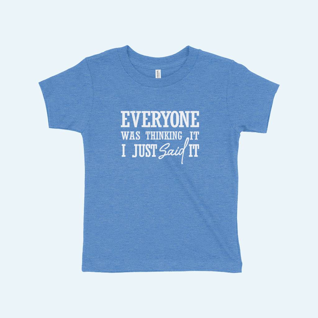 I Just Said It Toddler Jersey T-Shirt Kids & Baby Toddler Clothing Color : Athletic Heather|Heather Dust|Heather Red|Heather Yellow Gold|Kelly|Heather Columbia Blue 