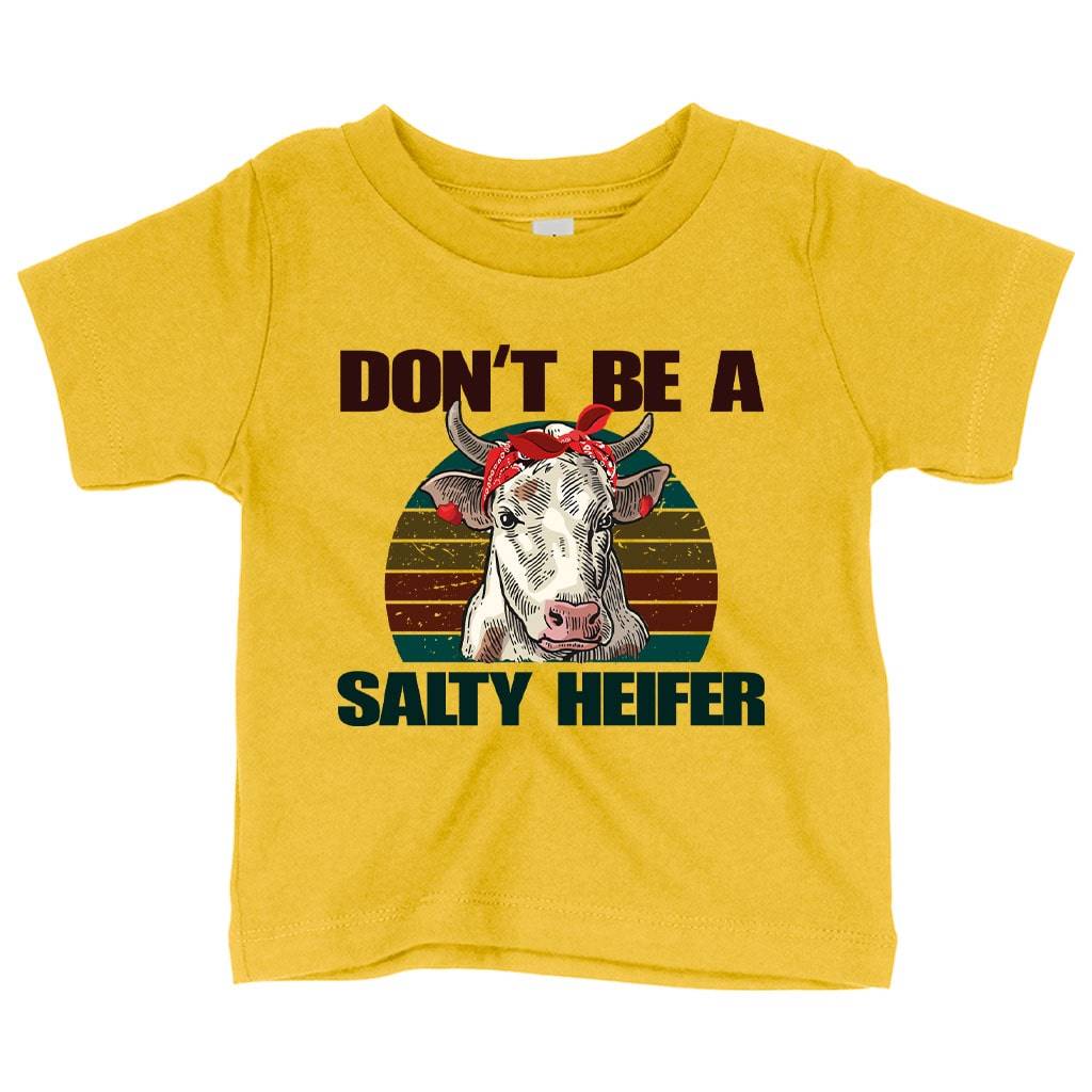 83329-efbd69.jpeg Baby Don’t Be a Salty Heifer T-Shirt - Cow T-Shirt Baby Clothing Kids & Baby Color : White|Yellow|Navy