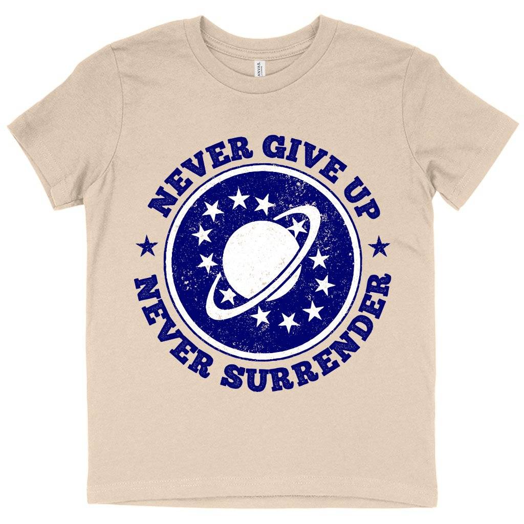 Kids’ Never Give Up T-Shirt – Galaxy Quest T-Shirt – Galaxy Quest Apparel Kids & Baby Kids’ Clothing Kids' Never Give Up T-Shirt - Galaxy Quest T-Shirt - Galaxy Quest Apparel Kids & Baby Kids' Clothing Color : Natural|White|Columbia Blue