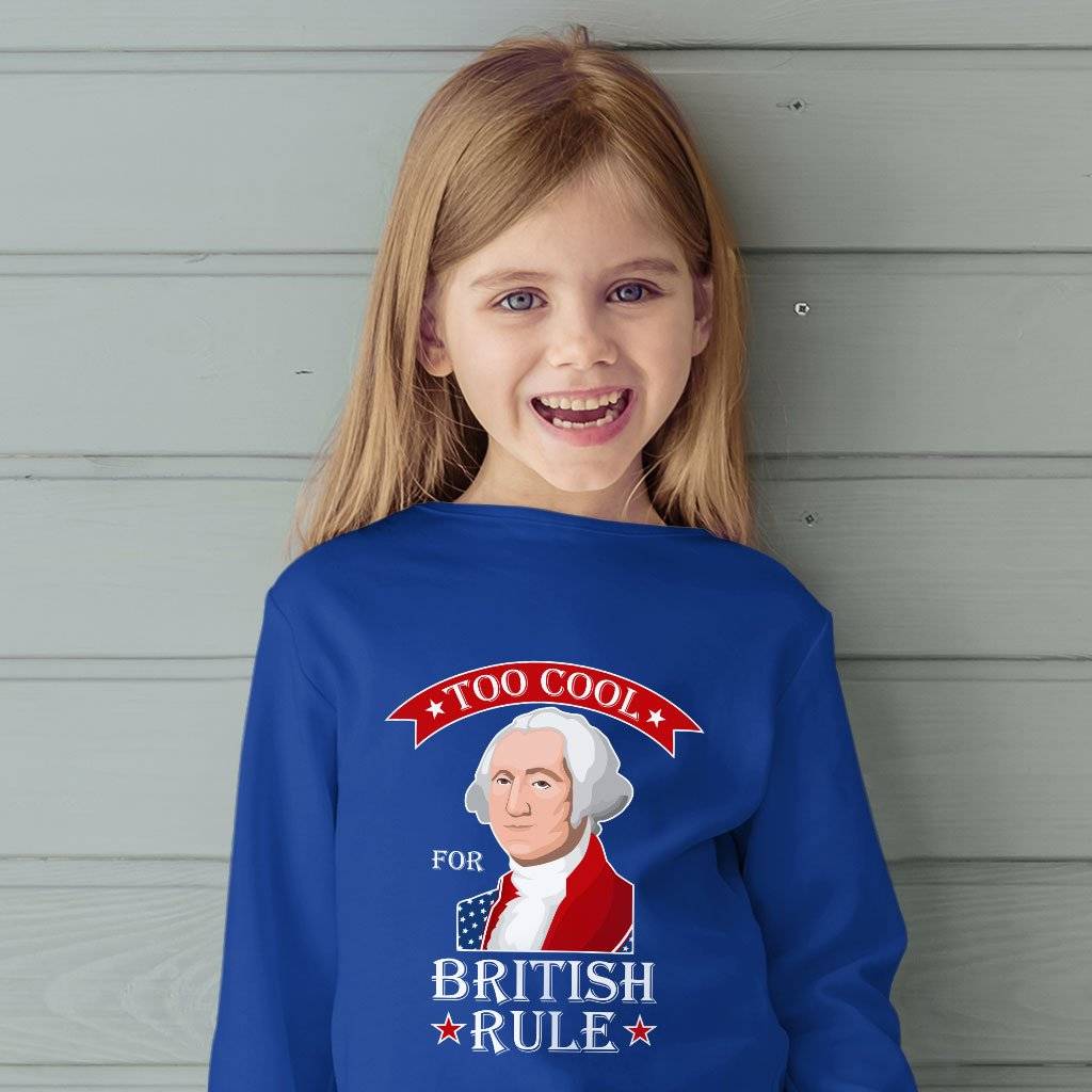 Kids’ Too Cool for British Rule Long Sleeve T-Shirt – George Washington T-Shirt – Funny Independence Day T-Shirts Kids & Baby Kids’ Clothing Kids' Too Cool for British Rule Long Sleeve T-Shirt - George Washington T-Shirt - Funny Independence Day T-Shirts Kids & Baby Kids' Clothing Color : White|True Royal Blue|Black