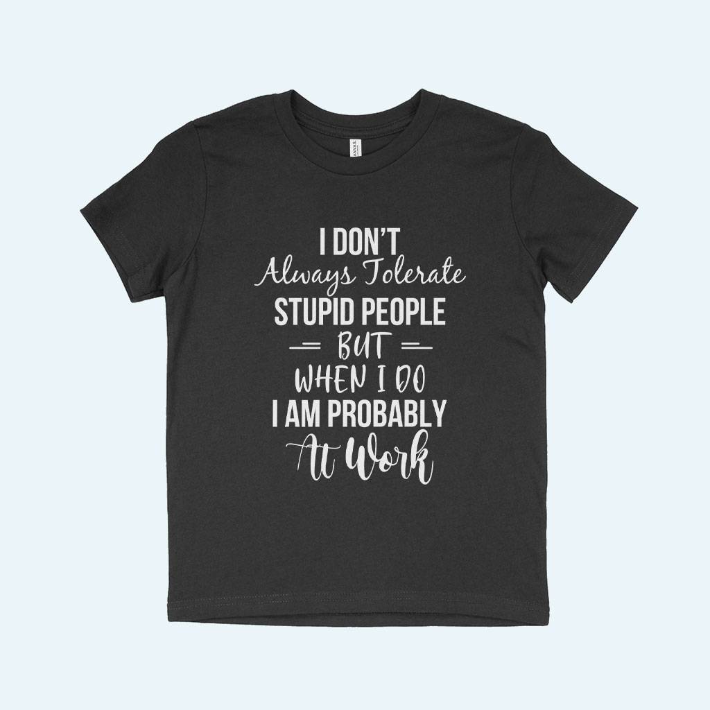 Always Tolerate Kids’ Jersey T-Shirt Kids & Baby Kids’ Clothing Always Tolerate Kids' Jersey T-Shirt Kids & Baby Kids' Clothing Color : White|Black|Natural|Columbia Blue|Heather Red|Pink|Mustard