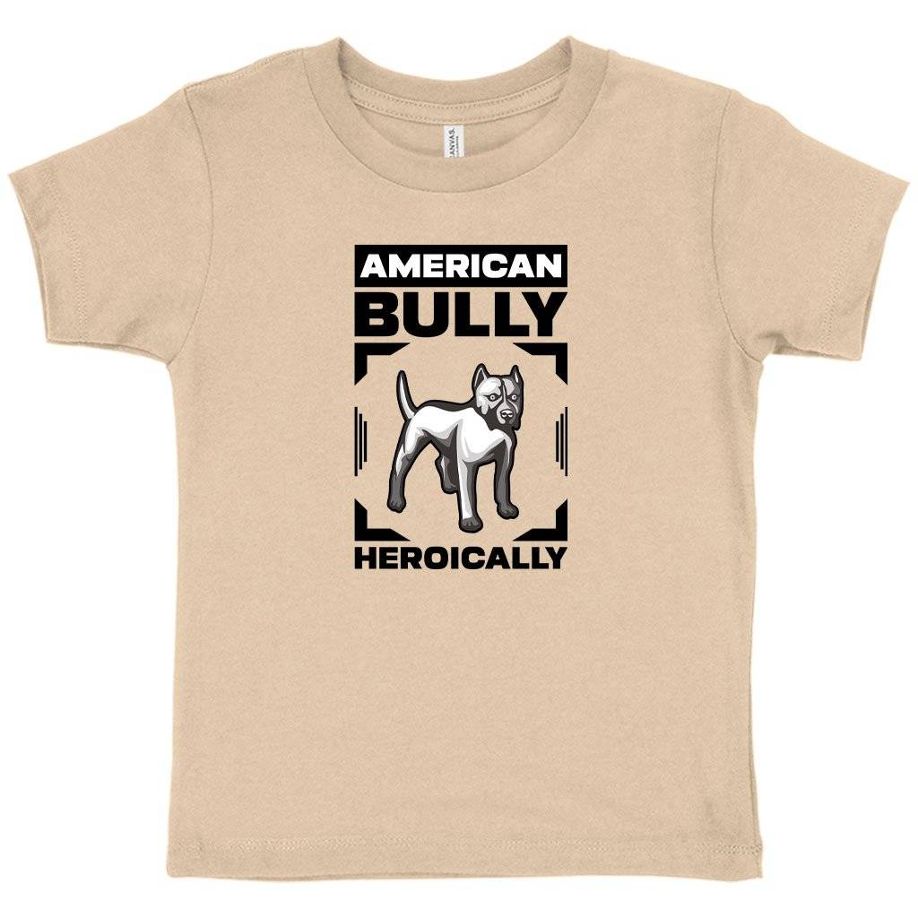 Toddler American Bully Heroically T-Shirt - American Bully T-Shirt - Dog T-Shirts Baby Feeding Kids & Baby Toddler Clothing Color : Athletic Heather|Heather Dust|Heather Yellow Gold 