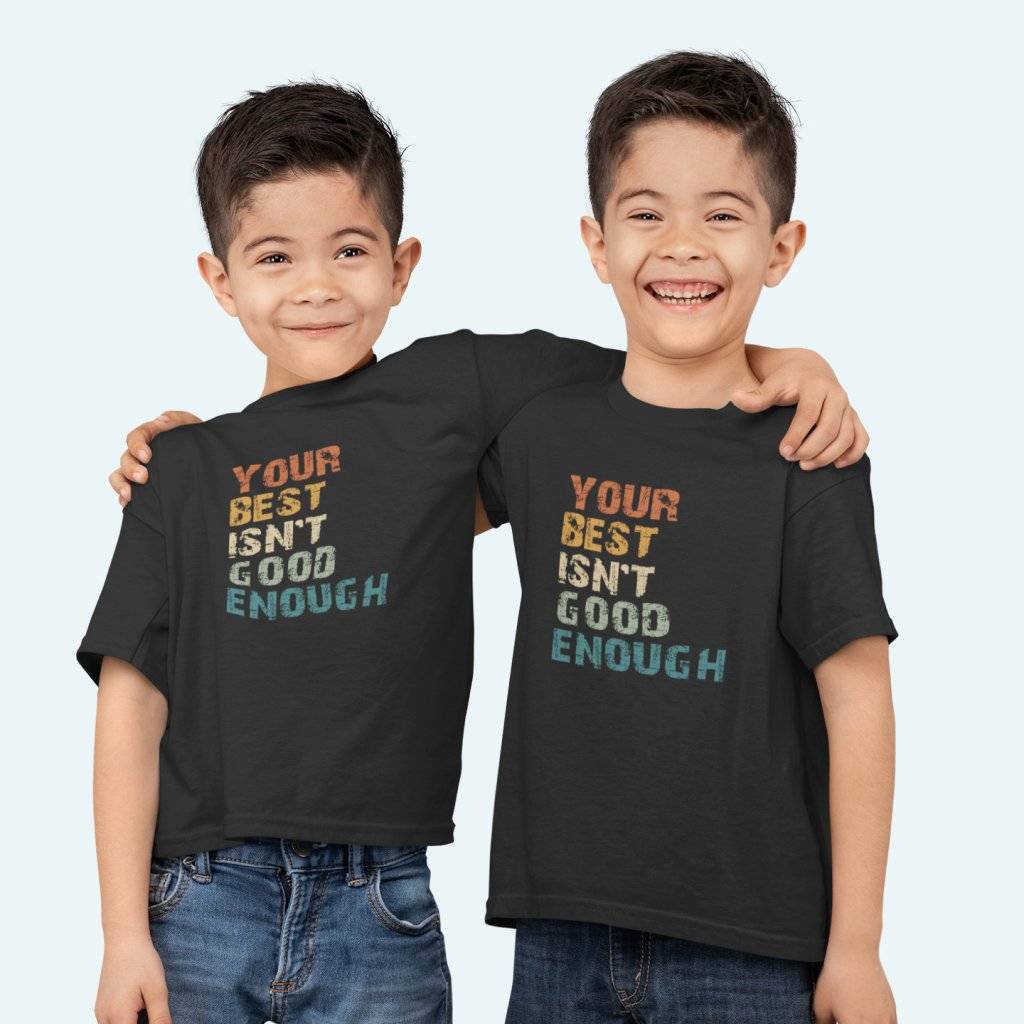 Your Best Isn’t Good Enough Kids’ Jersey T-Shirt Kids & Baby Kids’ Clothing Your Best Isn’t Good Enough Kids' Jersey T-Shirt Kids & Baby Kids' Clothing Color : White|Black|Natural|Columbia Blue|Heather Red|Pink|Mustard