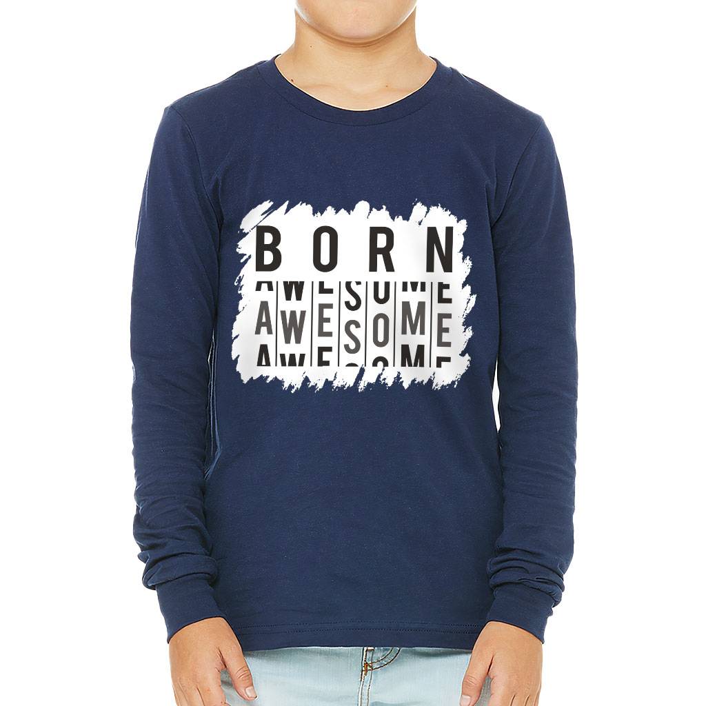 Born to Be Awesome Kids’ Long Sleeve T-Shirt – Funny T-Shirt – Best Design Long Sleeve Tee Kids’ Clothing Born to Be Awesome Kids' Long Sleeve T-Shirt - Funny T-Shirt - Best Design Long Sleeve Tee Kids' Clothing Color : Black|Gray Triblend|Navy|White