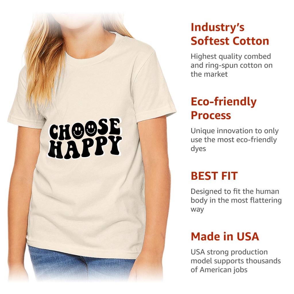 Choose Happy Kids’ T-Shirt – Trendy T-Shirt – Printed Tee Shirt for Kids Kids’ Clothing Choose Happy Kids' T-Shirt - Trendy T-Shirt - Printed Tee Shirt for Kids Kids' Clothing Color : Black|Natural|Pink|White