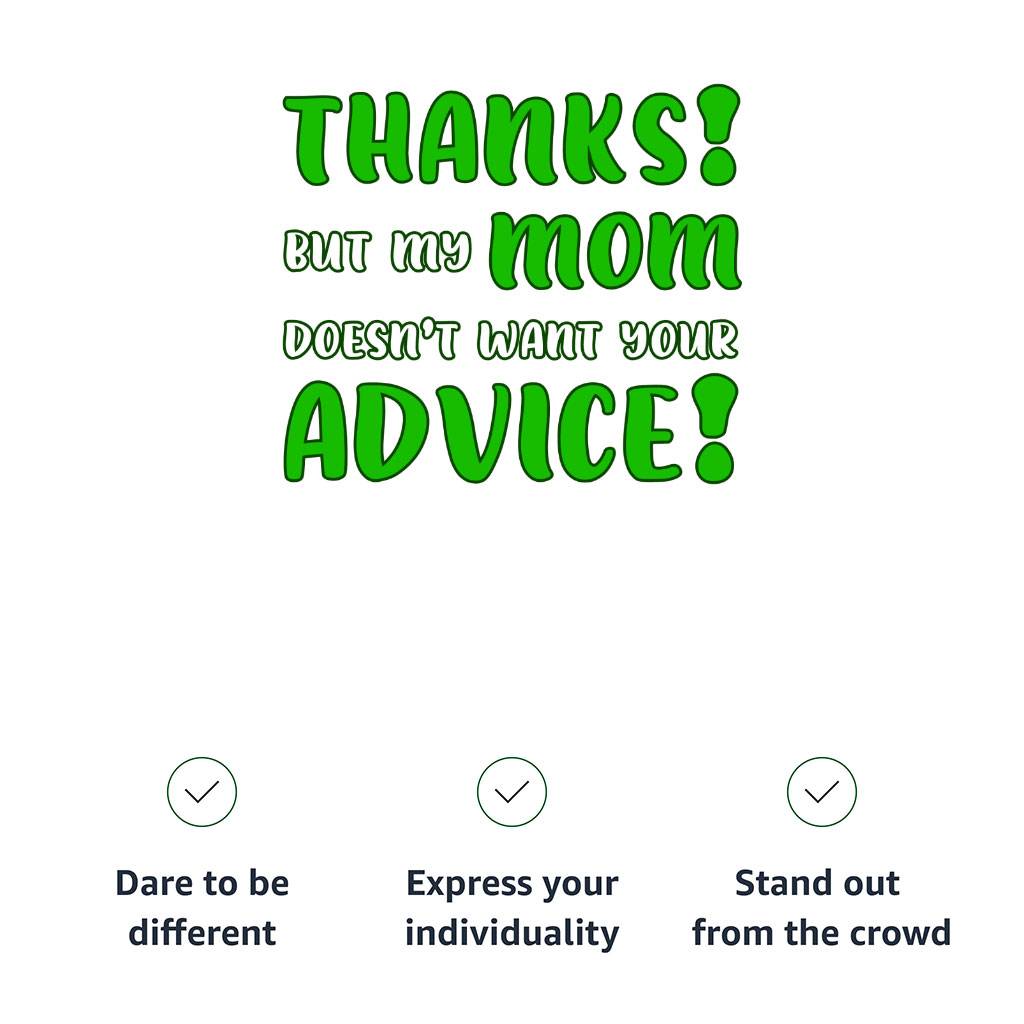 My Mom Doesn’t Want Your Advice Toddler T-Shirt – Funny Kids’ T-Shirt – Printed Tee Shirt for Toddler Toddler Clothing My Mom Doesn't Want Your Advice Toddler T-Shirt - Funny Kids' T-Shirt - Printed Tee Shirt for Toddler Toddler Clothing Color : Black|Pink|White|Yellow