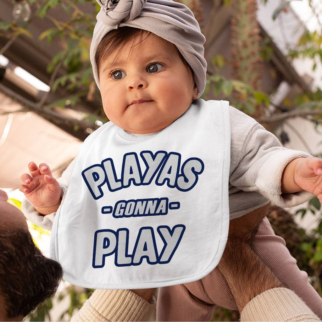 Playas Gonna Play Baby Bibs – Funny Baby Feeding Bibs – Themed Bibs for Eating Baby Bibs Playas Gonna Play Baby Bibs - Funny Baby Feeding Bibs - Themed Bibs for Eating Baby Bibs