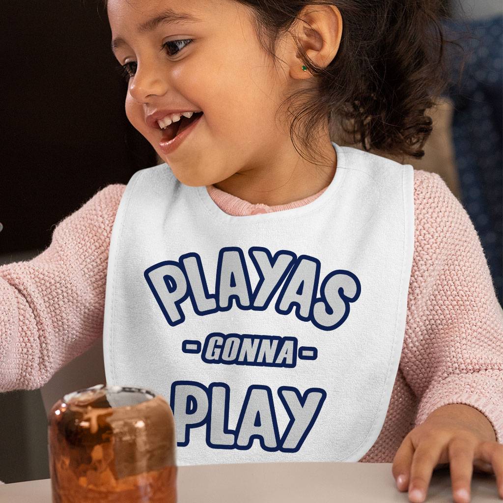 Playas Gonna Play Baby Bibs – Funny Baby Feeding Bibs – Themed Bibs for Eating Baby Bibs Playas Gonna Play Baby Bibs - Funny Baby Feeding Bibs - Themed Bibs for Eating Baby Bibs