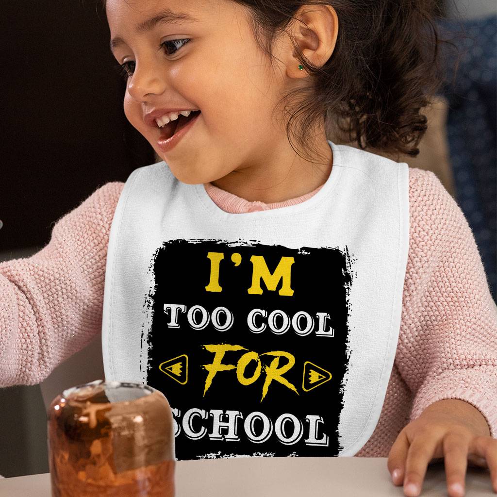 Too Cool for School Baby Bibs – Funny Saying Baby Feeding Bibs – Cool Design Bibs for Eating Baby Feeding Baby Stuff Too Cool for School Baby Bibs - Funny Saying Baby Feeding Bibs - Cool Design Bibs for Eating Baby Feeding Baby Stuff
