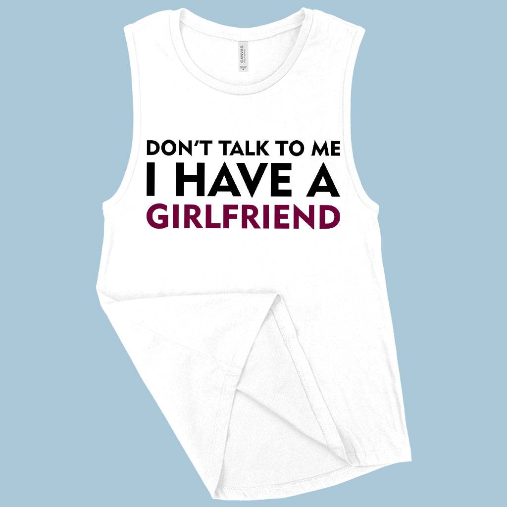 Women’s Muscle Don’t Talk to Me I Have a Girlfriend Tank – Tank for Girlfriend Women Women’s Tops & Tees Women's Muscle Don’t Talk to Me I Have a Girlfriend Tank - Tank for Girlfriend Women Women's Tops & Tees Color : Black|Maroon|White
